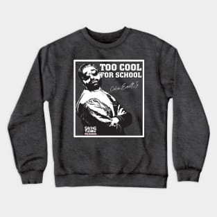 Too Cool For School - Wildcards RPG Crewneck Sweatshirt